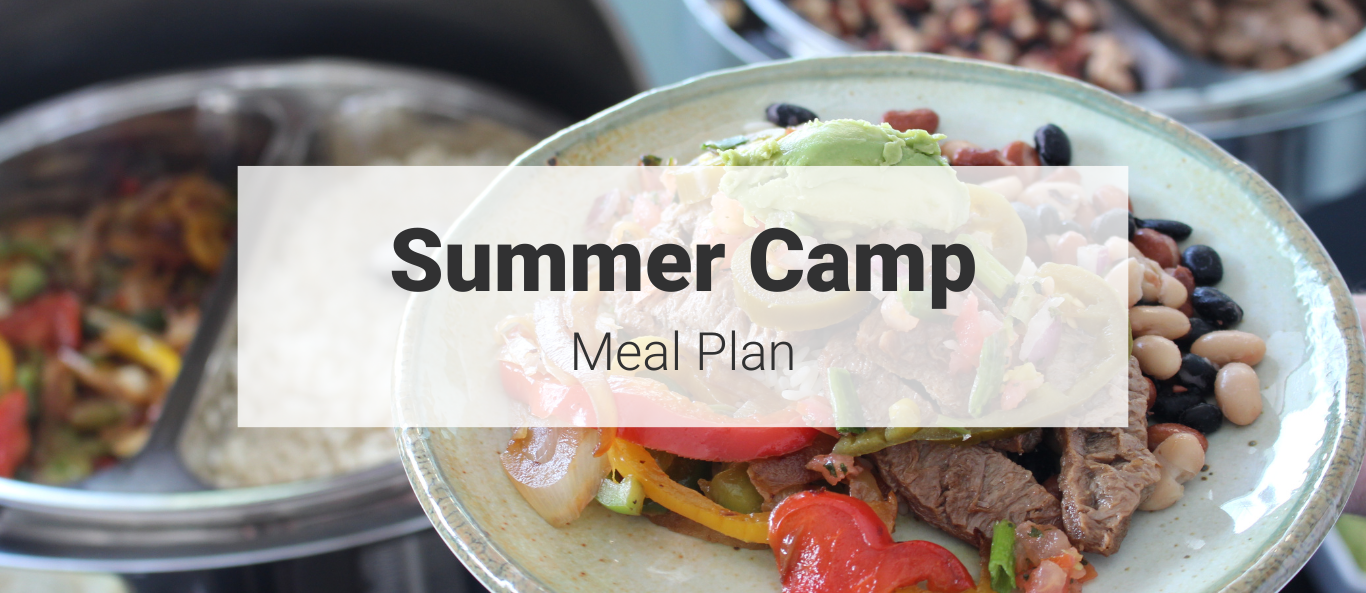 summer camp meal plan showing burrito bowl