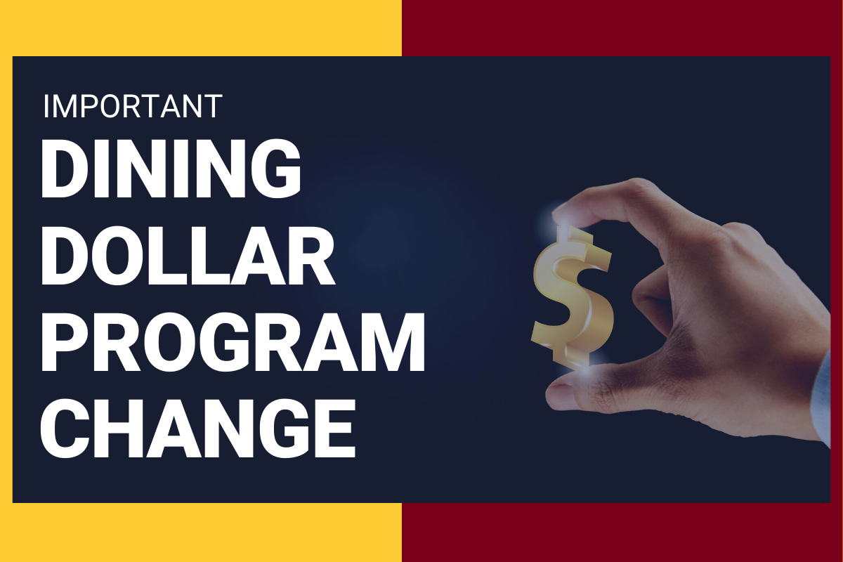 Dining Dollar Program Change
